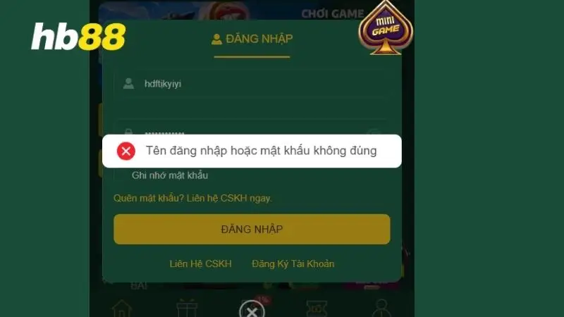 Không thể đăng nhập vào HB88 nếu sai thông tin
